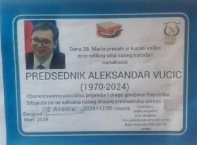 Српската опозиција објави некролог од „починатиот“ Вучиќ